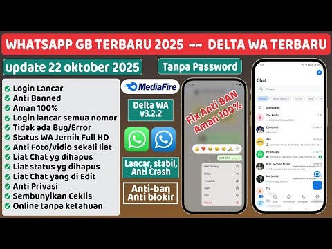 Update Delta WhatsApp v3.2.2 Fix Terbaru 22 Oktober 2025 ⚡WA GB Anti Kadaluwarsa