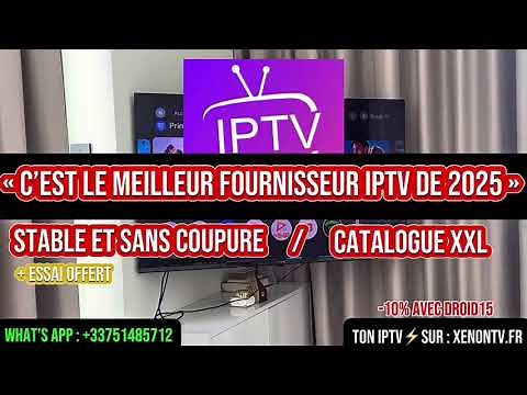 C'est le Meilleur Abonnement IPTV de 2025 ! (Stable et Sans Bug) 🔥