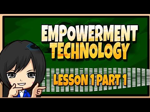 Empowerment Technology Lesson 1 Part 1