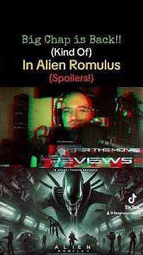 How the Alien in the first Alien movie became known as Big Chap