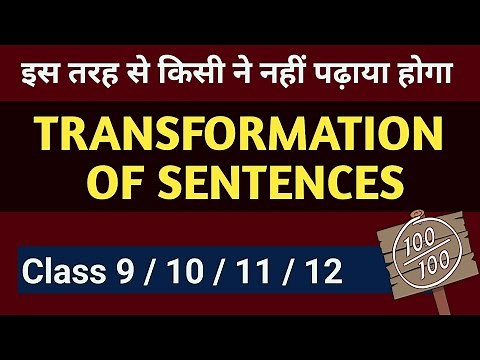 Transformation of Sentences - ICSE / HSC / CBSE / ISC | Rules & Examples | English for All | Grammar