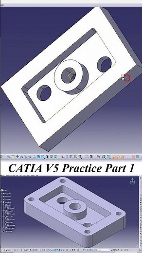 Easy Steps To Create Awesome CATIA V5 Models - Part 1