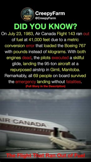 The Flight That Ran Out of Fuel...Air Canada Flight 143