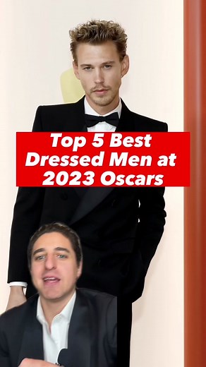 The 2023 Oscars Best Dressed Men. Here we’re breaking down and counting down tbe most stylish looks of the night from Austin Butler style and more including a new number 1! #style #fashion #oscars #austinbutler
