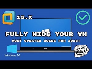 [Win10][VM15.x] How to fully hide your virtual machine [Nov 18]