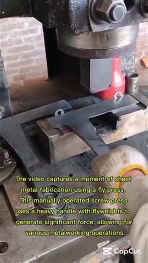 The Power of Precision: Manual Fly Press Metalworking.