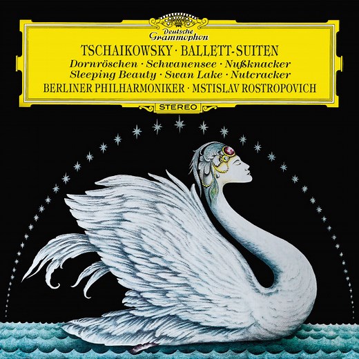 Tschaikowsky • Berliner Philharmoniker • Mstislav Rostropovich - Ballett-Suiten: Dornröschen • Schwanensee • Nußknacker (Sleeping Beauty • Swan Lake • Nutcracker)