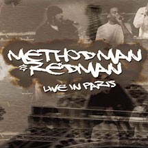 Method Man & Redman - Live In Paris