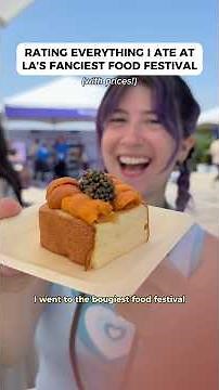 Rating everything I ate at the BOUGIEST FOOD FEST in LA! 📍The Infatuation’s EEEEEATSCON Los Angeles