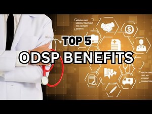 These 5 ODSP Benefits Are Worth Thousands Every Year