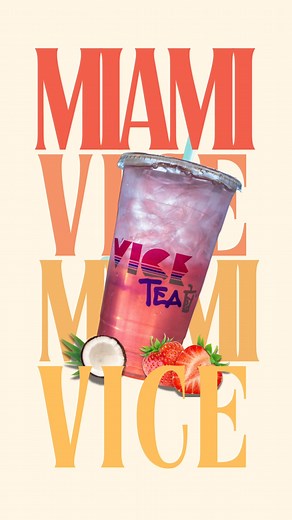 17 reactions | Piña Colada meets strawberry for all-day feel-good energy in our Miami Vice. Come sip & Get Loaded! 便 | Vice Tea | Facebook