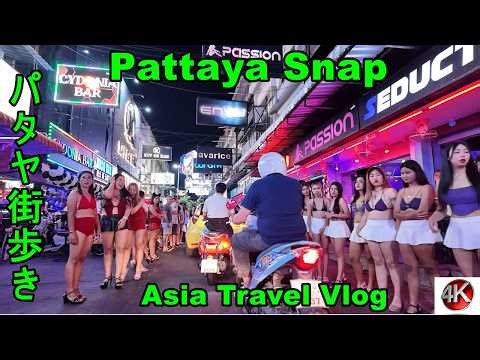 【４K】Pattaya Snap Shot / パタヤ街歩き / Asia Travel Vlog