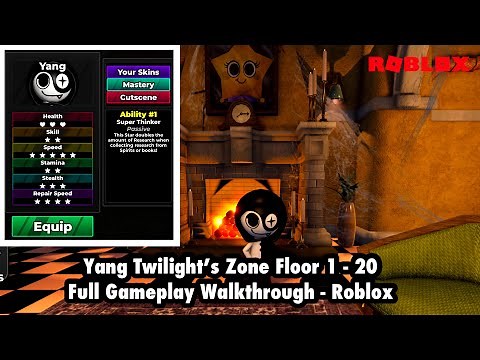 Yang | Twilight’s Zone Floor 1 - 20 [Full Gameplay Walkthrough] - Roblox