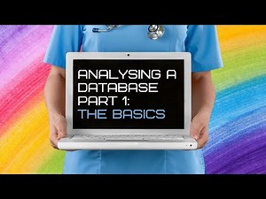 Analysing a database: The basics (part 1)