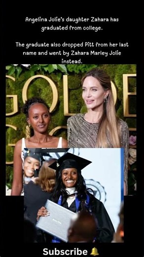 Angelina Jolie’s daughter Zahara has graduated from college.And she dropped Pitt from her last name