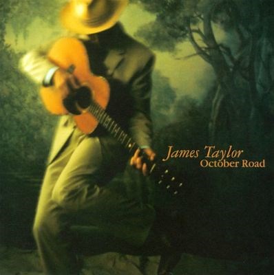 James Taylor: October Road Tracks & Reviews | AllMusic