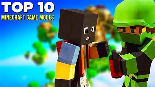 Top 10 Best Minecraft Game Modes In 2019
