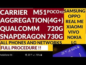 CARRIER AGGREGATION (4G+) HOW TO DO -ALL QUALCOMM SNAPDRAGON CHIPSET II M51 POCO OPPO XIAOMI SAMSUNG