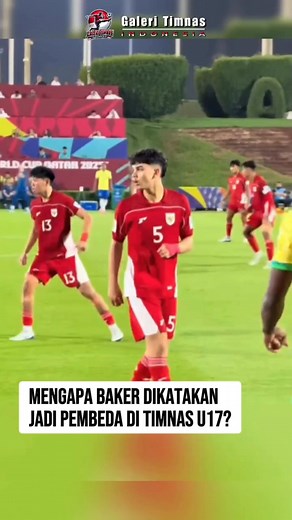 Baker Jadi Pembeda ? #KitaGaruda #TimnasIndonesia #PialaDuniaU17 | Galeri Timnas Indonesia