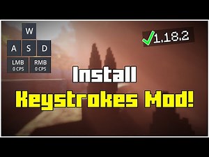 How To Install KeyStrokes Mod in Minecraft 1.18.2 (2023)