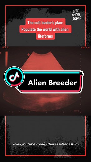 #TheVesselSeries is a series of #horrorstories which a cult's goal is to populate the world with alienliform. Here's the story so far. #shortmovie #alienpregnancy #aliens #xenomorph #alien #horrortiktok #horrormovie