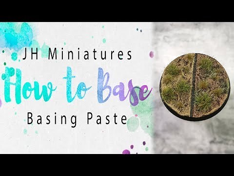 How to Base - Basing Paste