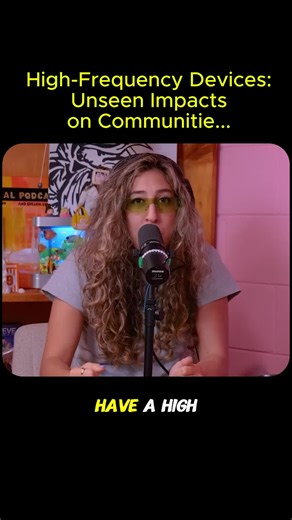 High-Frequency Devices: Unseen Impacts on Communities!...#theviralpodcast #frequency #devices #impacts #communities