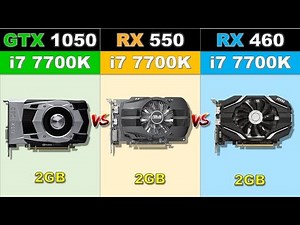 GTX 1050 vs RX 550 vs RX 460 Newest Games Benchmarks 2019