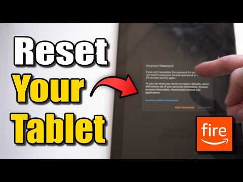 How to Reset your Fire HD 10 Tablet without Password or PIN (Easy Method)