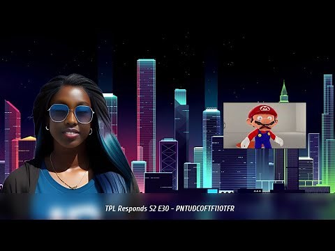 TPL Responds S2 E30 - PNTUDCOFTF110TFR