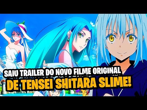The trailer for the movie Tensei Shitara Slime Datta Ken is out! What will happen? | Analysis