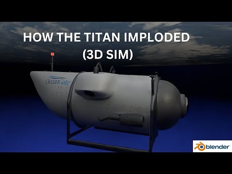 Oceangate Titan Implosion - How it happened | A 3D simulation made in Blender #vfx #cinematic