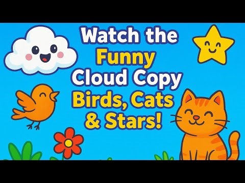 Watch the Funny Cloud Copy Birds, Cats & Stars! 🐦🐱⭐
