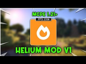 🚀 HELIUM MOD V1 for MCPE 1.21+ | Lag Fix, Max FPS & Ultra Smooth ⚡