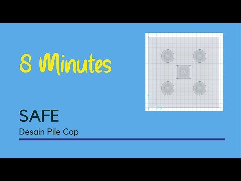 SAFE - 2: Desain Pile Cap