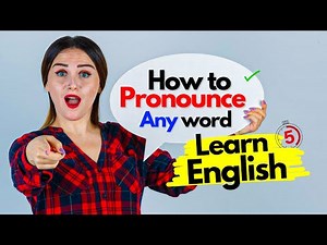 How To Pronounce Any Word In English / Improve Your English Skills #english