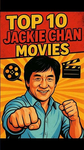 Top 10 Jackie Chan Movies You Must Watch Once in Life! #JackieChan #actionmovies