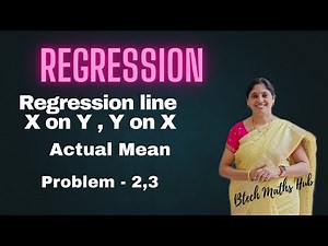 Regression Equations (Actual Mean) -REGRESSION -Statistics - problems