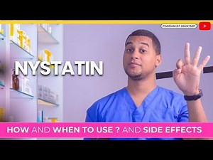Nystatin: How to Use It & 3 Common Side Effects