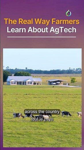 The Real Way Farmers Learn About AgTech