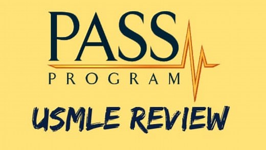PASS Program USMLE Review