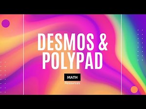 Desmos and Polypad Math Resources