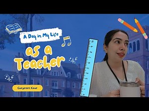 Inside a Canadian Classroom | Teacher’s Daily Routine