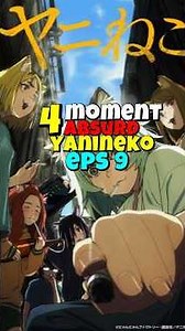 4 Absurd Moments in Yani Neko Episode 09 That Will Leave You Stunned