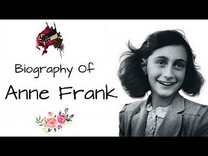 Anne Frank biography ऐनी फ्रैंक की जीवनी The Diary of a Young Girl, Victim of Jewish Holocaust