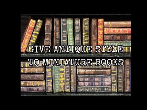 GIVE BASIC MINIATURE BOOKS ANTIQUE STYLE: 1:12 scale dollhouse diy