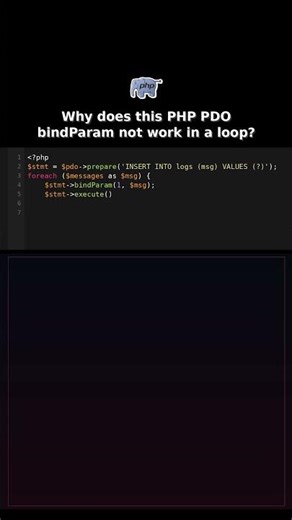 Why does this PHP PDO bindParam not work in a loop? #phpengineering