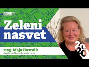 ZELENI NASVET: mag. Maja Hostnik, Mladinska mreža MaMa