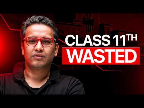 Class 11th WASTED !! Urgent Live Session ⚠️