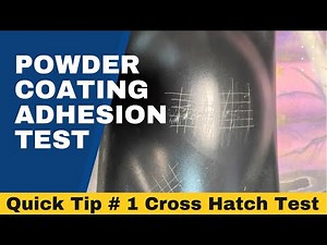 Quick Tip #1 Testing Powder Coating Adhesion with Cross Hatch Test (#85)
